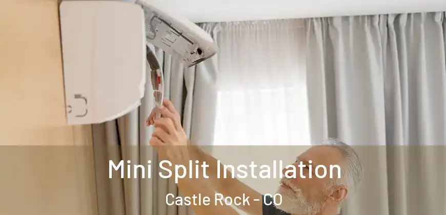  Mini Split Installation Castle Rock - CO